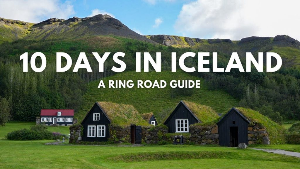 How to see Iceland in 10 Days - A Ring Road Itinerary